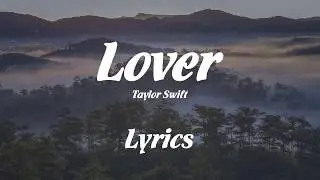 [Canetis +] Taylor Swift - Lover (Lyrics)