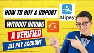 How to Buy and Import without a Verified Alipay Account &ndash; Here&rsquo;s the Trick!