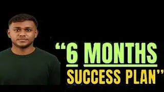 TRANSFORM YOUR LIFE WITH 6 MONTHS SUCCESS PLAN 