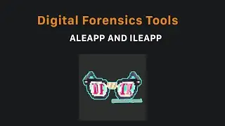 ALEAPP and ILEAPP | Forensics Tools 4