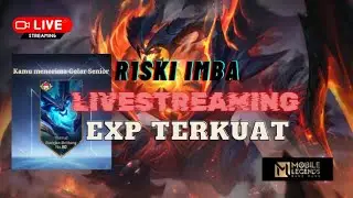 🔴 Pendekar exp terkuat || push rank immo global thamuz