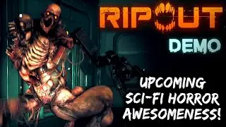 RIPOUT is coming! LET'S PLAY THIS SCI-FI HORROR ACTION DEMO! (1080p 60fps Gameplay)