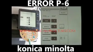 ERROR P 6  konica minolta