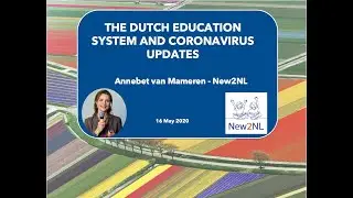 Webinar on the Dutch education system + Coronavirus update 16 May