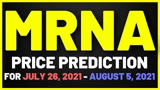 MRNA stock - Moderna stock price prediction for July 26 &ndash; August 5. Best stock to buy now?