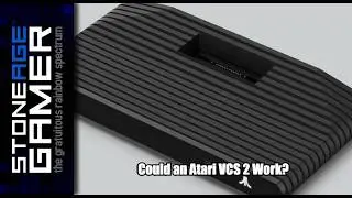 Could an Atari VCS 2 Work?