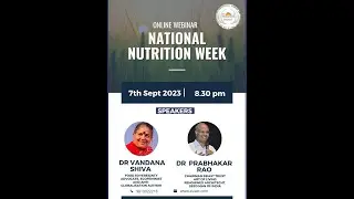 National Nutrition Week, India: A discussion between Dr Vandana Shiva and Dr Rao.