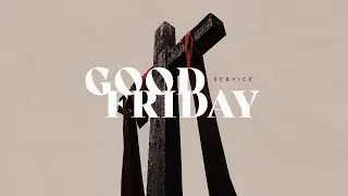 04.02.2021 - Good Friday service.