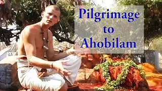Nrsimhadeva in South India -- Pilgrimage to Ahobilam &mdash; Touring Temples with Dhruva &mdash; HD