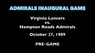 Virginia Lancers @ Hampton Roads Admirals -- 10/27/1989