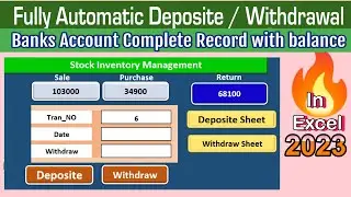 Fully Automatic Deposit And Withdraw slip in Advance EXCEL | Bank accounts Deposit with statement