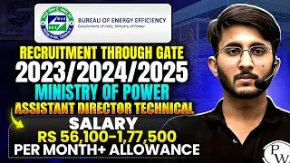Bureau of Energy Efficiency Recruitment 2025 | Assistant Director Technical | GATE 2025/2024/2023