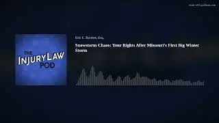 Snowstorm Chaos: Your Rights After Missouri&rsquo;s First Big Winter Storm