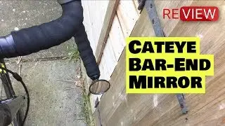 Cateye BM-45 Bar End Mirror Review