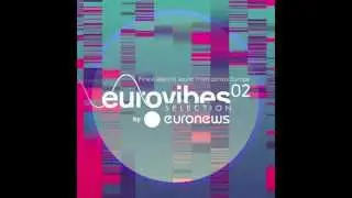 Eurovibes 2  - Parov Stellar - Dust In The Summer Rain feat Lilja Bloom