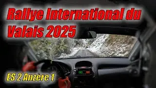 ES2 Anz&egrave;re 1 | Rallye International du Valais 2025