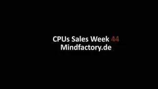 CPU Retail Sales Charts Week 44. AMD market share increasing. Coffee Lake still rare