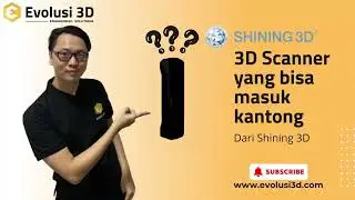 3D SCANNER BUDGET FRIENDLY | COCOK BUAT KAMU YANG PEMULA | 3D SCAN