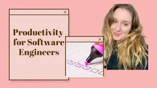 Software Engineering Productivity Tips! Tour my setup