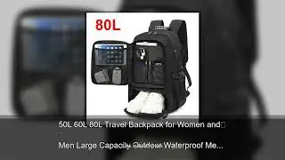 50L 60L 80L Travel Backpack for Women and Men Large Capacity Outdoor Waterproof Men's Business