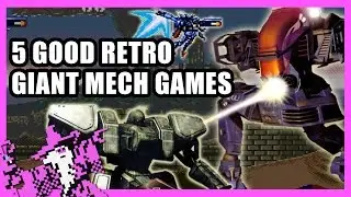 5 Good Retro Giant Mech Games - St1ka's Retro Corner