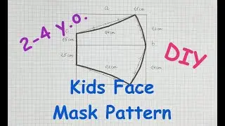 DIY Kids Face Mask Pattern |  Best Fit | XS | 2-4 y.o. | No printer | No sewing machine |