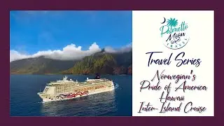 Norwegian's Pride of America - Hawaii Inter-Island Cruise