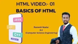 HTML Video 01 || Basics of HTML || Basic Tags || Basic Concept. || Introduction to HTML