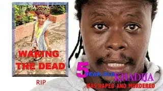 WAKING THE DEAD- Khadija Saccoh
