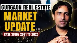 Property Prices in Gurgaon: Market update (2021&ndash;2025 Case Study)