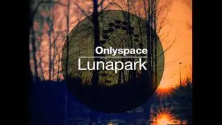 Onlyspace Lunapark Sampler