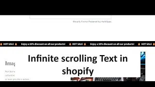 How to add  infinite scrolling text in shopify for free