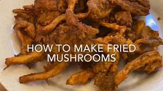 Fried mushroom | Stay Home Cook | 2020