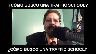 &iquest;C&oacute;mo busco una Traffic School?