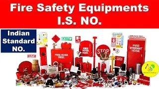 Indian Standard On Fire Safety Equipments | Fire Safety & Fire Protection Equipment List | FSA