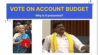 What is Vote on Account Budget? ఓట్ ఆన్ అకౌంట్ బడ్జెట్ అంటే ఏమిటీ?
