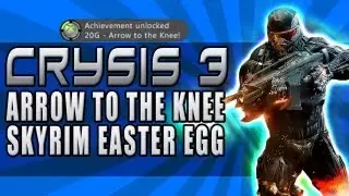 Crysis 3 - Arrow to the Knee! (Achievement/Trophy) - Skyrim Easter Egg