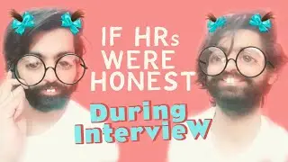 If HRs Were Honest During The Interview | Job Interview | HR | ft. Manik Chawla