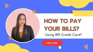 How to pay bills using your credit card? | BPI Rewards Credit Card | Step by step process