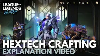 Hextech Crafting Explanation Video | Wild Rift