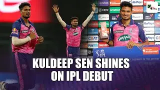Know more about Kuldeep Sen: The son of salon owner from Rewa wins IPL match for Rajasthan Royals |