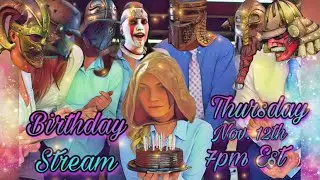 Birthday Subscriber Stream - For Honor