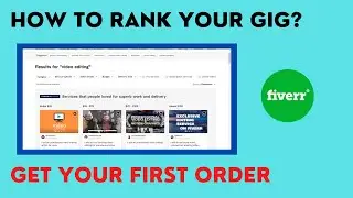 How rank your gig on fiverr and get first order on fiverr | 4 Best tips for beginners in fiverr
