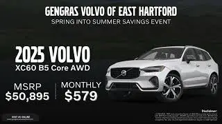 Spring into Summer Savings Event: Lease the 2025 Volvo XC60 B5 Core AWD Today