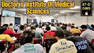 How To Prepare For NLE, PMDC, A Day At Dims Academy Lahore, DIMS Academy Lahore Full Updated Info,