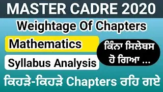 #Mathematics #Master Cadre 2020 | Weightage Of Chapters | Covered & Left Chapters | Start Prepration