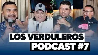 PODCAST #7 - LOS VERDULEROS, LA HISTORIA