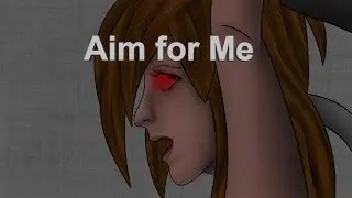 Aim for Me - Speed Art