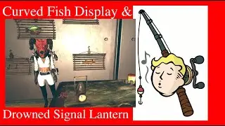 Curved Fish Display & Drowned Signal Lantern Tour & Location Review Fallout 76 guide walkthrough