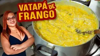 Como Fazer Vatapá Fácil e Rápido | O melhor Vatapá de Frango de todos #natal #2024